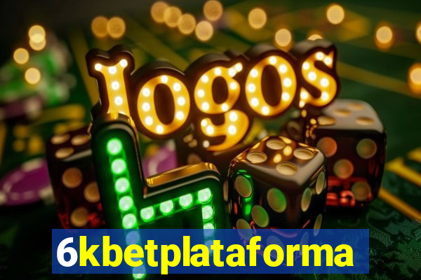 6kbetplataforma