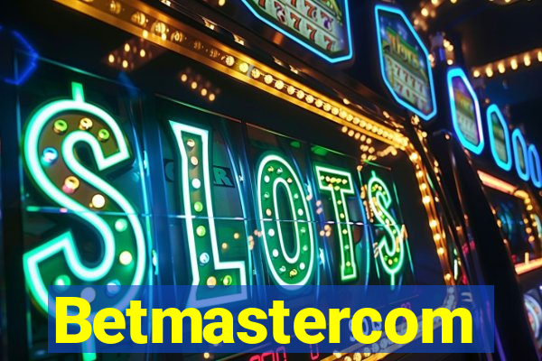 Betmastercom