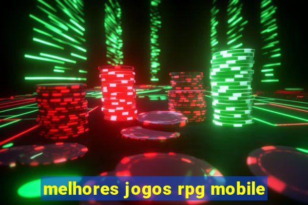 melhores jogos rpg mobile