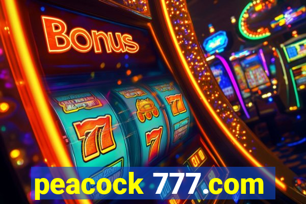 peacock 777.com