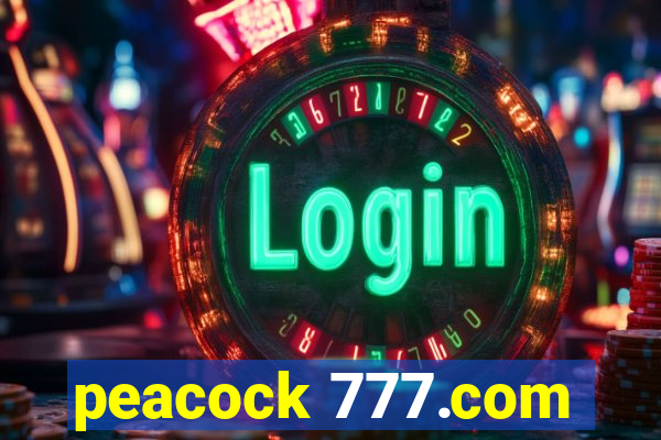 peacock 777.com