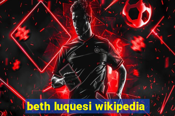 beth luquesi wikipedia