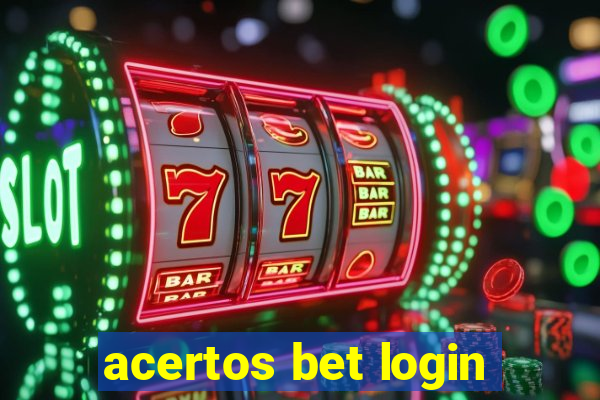 acertos bet login