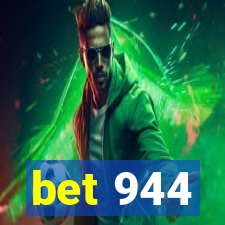 bet 944