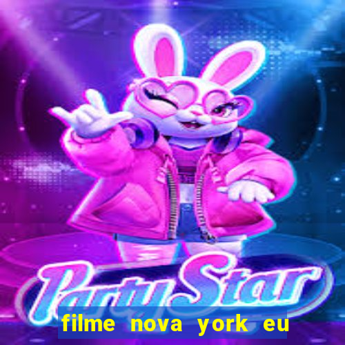 filme nova york eu te amo