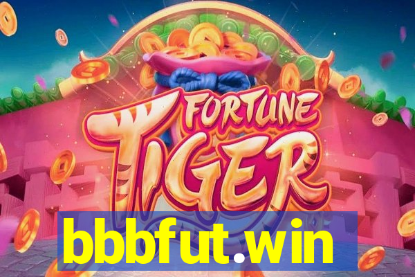 bbbfut.win