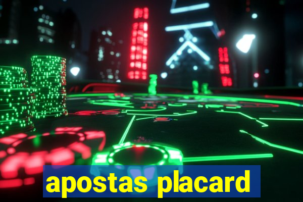 apostas placard