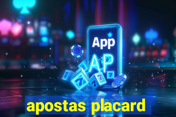 apostas placard