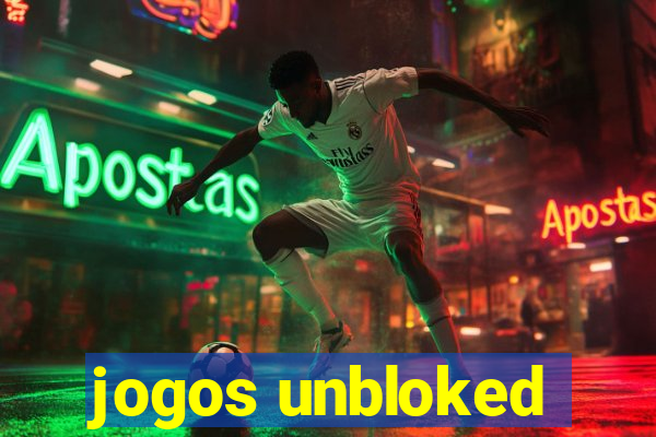 jogos unbloked