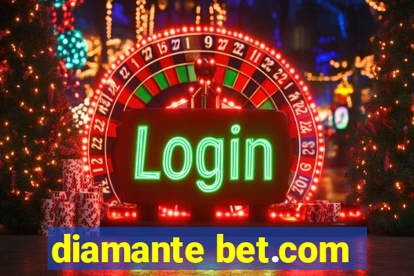 diamante bet.com