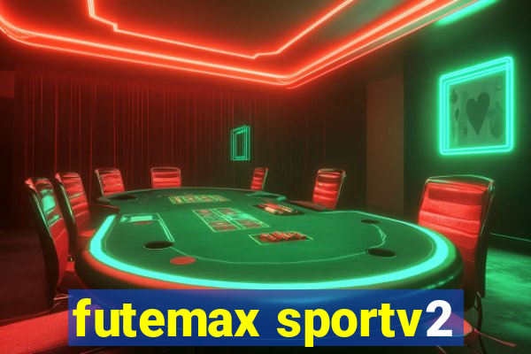 futemax sportv2