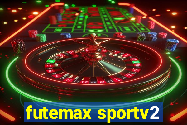 futemax sportv2