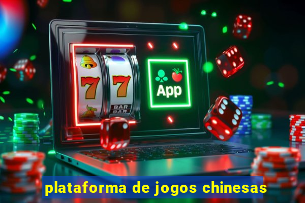 plataforma de jogos chinesas