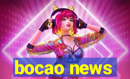 bocao news