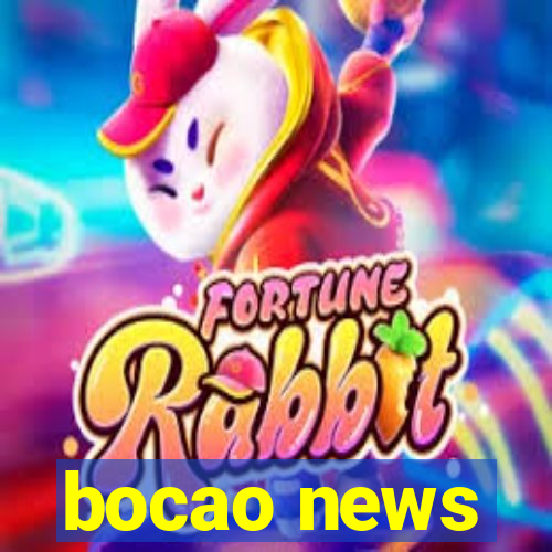 bocao news