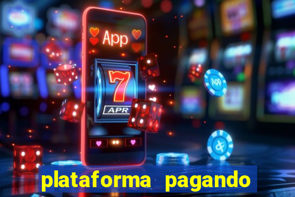 plataforma pagando no cadastro saque free