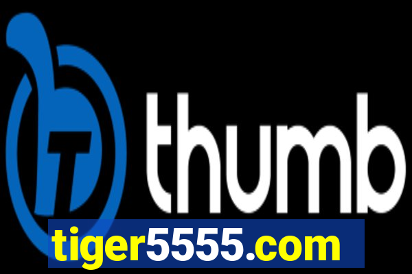 tiger5555.com