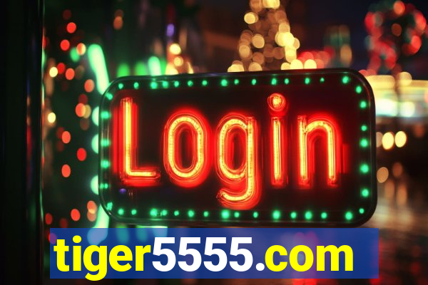 tiger5555.com