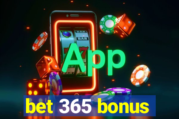 bet 365 bonus