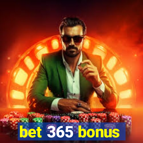 bet 365 bonus