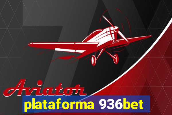 plataforma 936bet