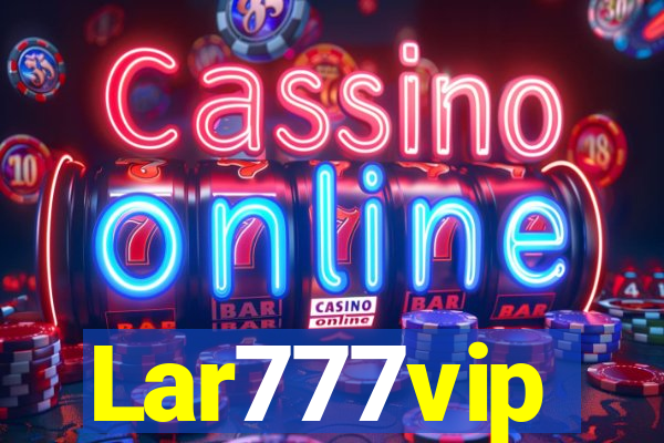 Lar777vip