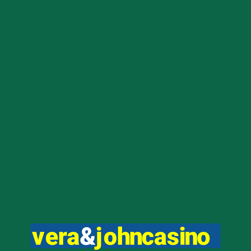 vera&johncasino