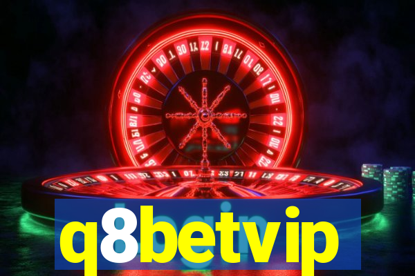 q8betvip