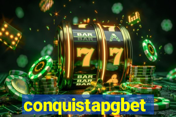 conquistapgbet