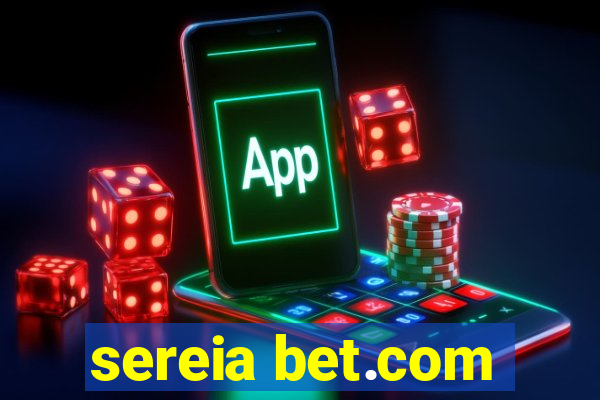 sereia bet.com