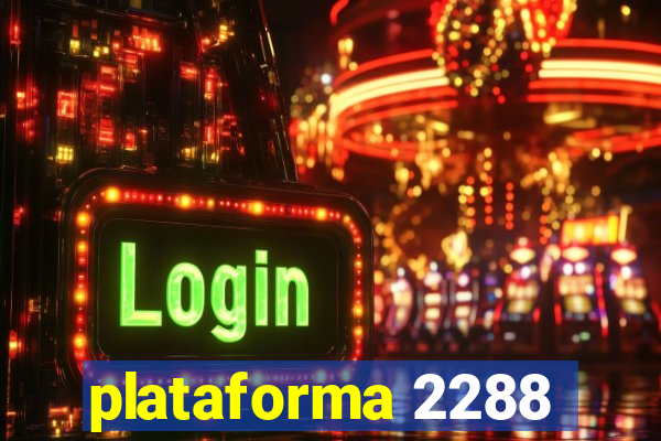 plataforma 2288