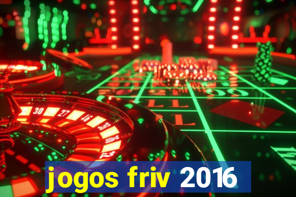 jogos friv 2016