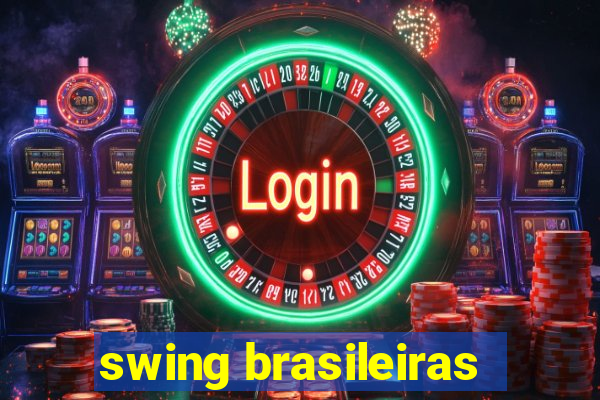 swing brasileiras