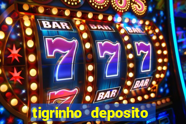 tigrinho deposito de 1 real