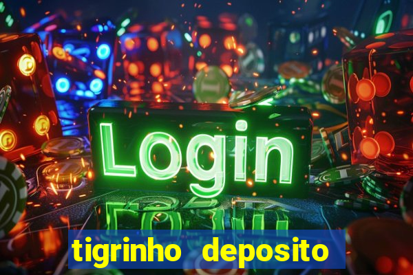 tigrinho deposito de 1 real