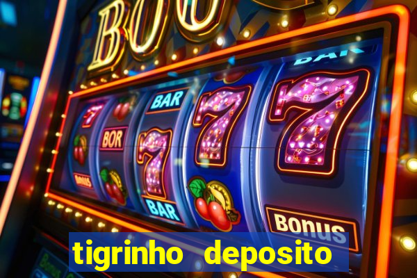 tigrinho deposito de 1 real