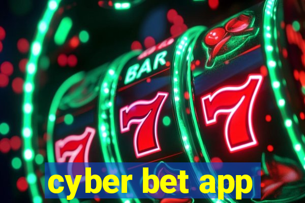 cyber bet app