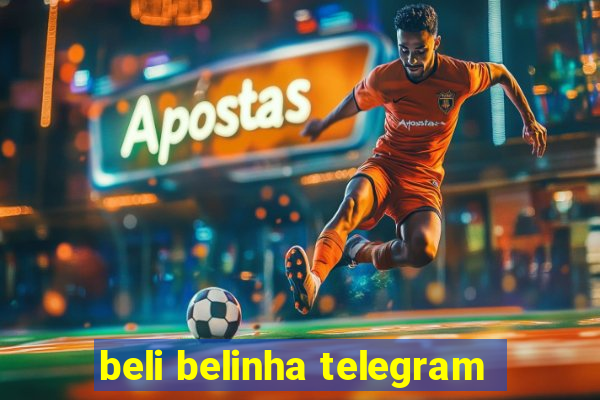 beli belinha telegram