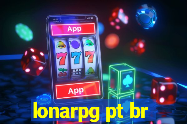 lonarpg pt br