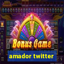 amador twitter