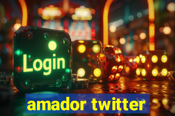 amador twitter