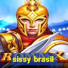 sissy brasil