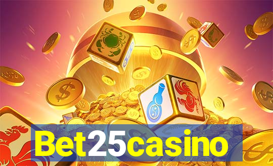 Bet25casino