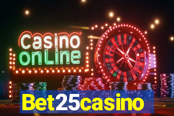 Bet25casino