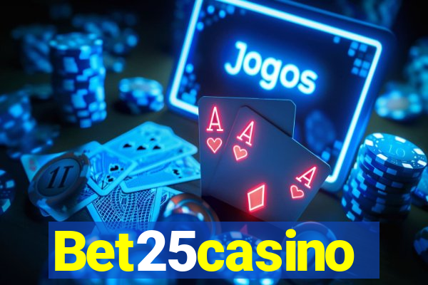 Bet25casino