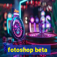 fotoshop beta