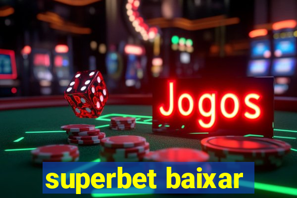 superbet baixar