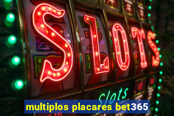 multiplos placares bet365