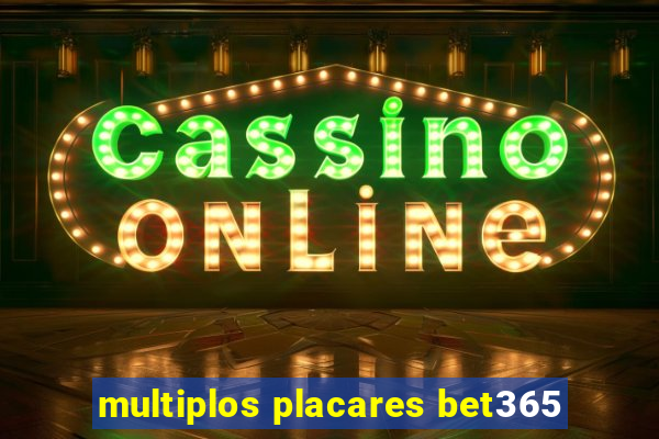 multiplos placares bet365