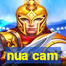 nua cam